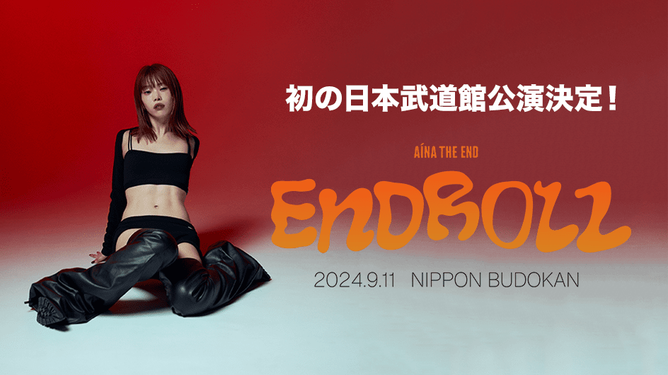 初の日本武道館公演決定! ENDROLL 2024.9.11